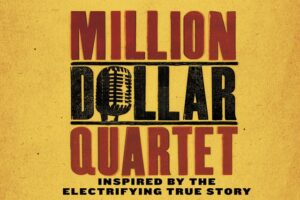 Million Dollar Quartet Poster